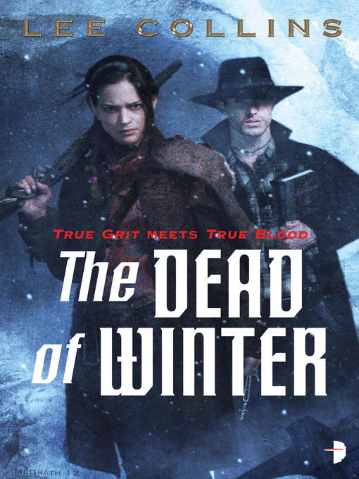 Title details for Dead of Winter by Lee Collins - Available